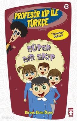 Süper Bir Ekip; Profesör Kip ile Türkçe 2