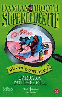 Süper Dedektif - Duvar Yazısı Olayı