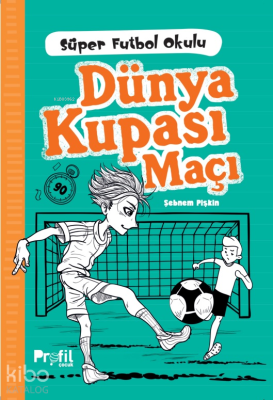 Süper Futbol Okulu - Dünya Kupası Maçı