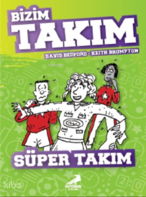Süper Takım - Bizim Takım David Bedford