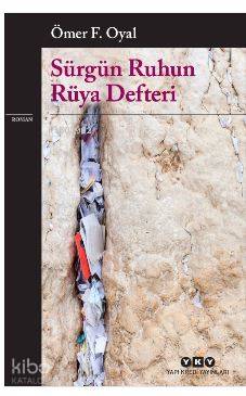 Sürgün Ruhun Rüya Defteri