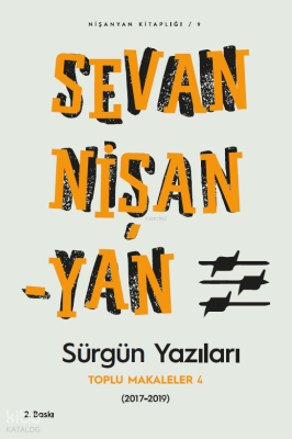 Sürgün Yazıları - Toplu Makaleler - 4 (2017-2019)