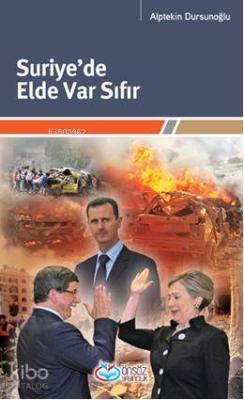 Suriye'de Elde Var Sıfır