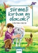 Sürmeli Kurban mı Olacak; Meraklı Bilgiler 8