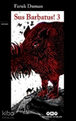 Sus Barbatus! 3 Faruk Duman