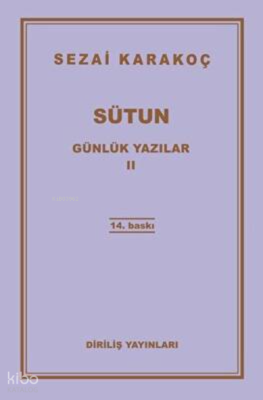Sütun Günlük Yazılar Iı Sezai Karakoç