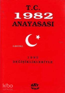 T.C. 1982 Anayasası