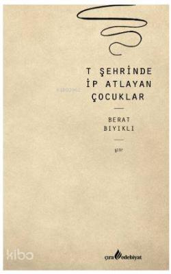 T Şehrinde İp Atlayan Çocuklar