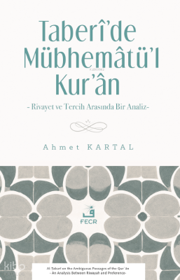 Taberî’de Mübhemâtü’l-Kur’ân Ahmet Kartal