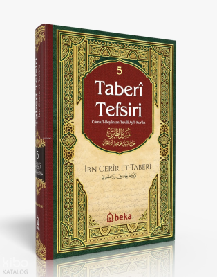 Taberi Tefsiri 5. Cilt - Camiul Beyan An Tevili Ayıl Kuran