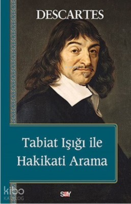 Tabiat Işığı ile Hakikati Arama