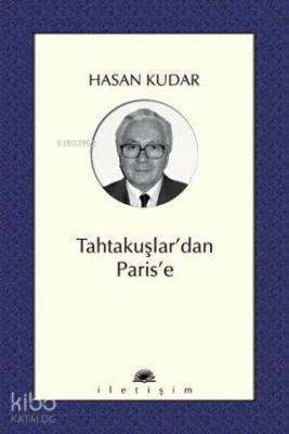 Tahtakuşlar´dan Paris´e
