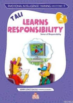 Tali Learns Responsibility (Tali Sorumluluğunu Öğreniyor) Berrin Göncü