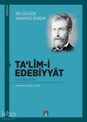 Talîm-i Edebiyyât; Eleştirel Basım