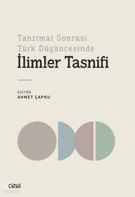 Tanzimat Sonrası Türk Düşüncesinde İlimler Tasnifi