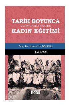 Tarih Boyunca Muhtelif Milletlerde Kadın Eğitimi