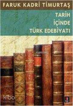 Tarih İçinde Türk Edebiyatı