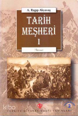 Tarih Meşheri - 1