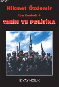 Tarih ve Politika