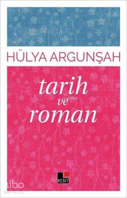 Tarih ve Roman