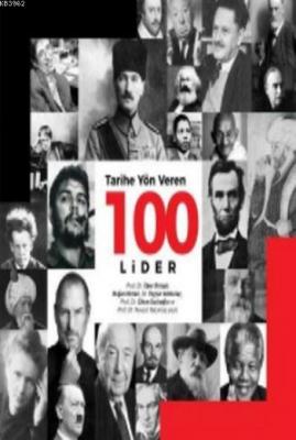 Tarihe Yön Veren 100 Lider Kolektif