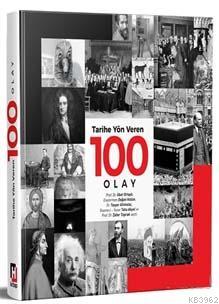 Tarihe Yön Veren 100 Olay Kolektif