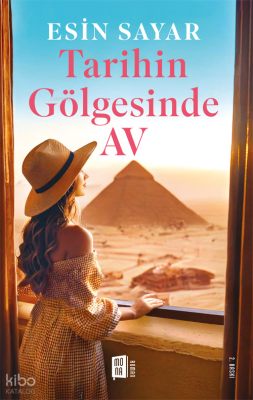 Tarihin Gölgesinde Av