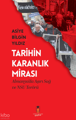 Tarihin Karanlık Mirası;Almanya’da Aşırı Sağ ve NSU Terörü