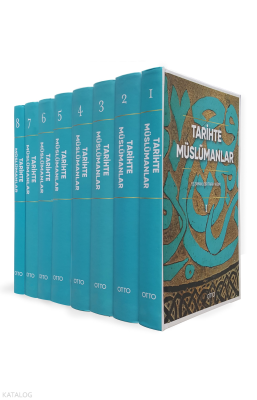 Tarihte Müslümanlar (8 Cilt Takım) (Ciltli) Kolektif