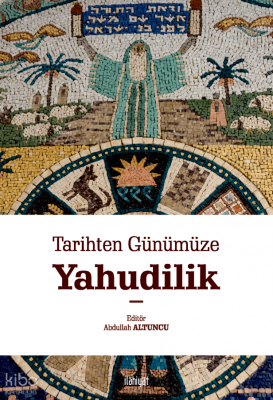 Tarihten Günümüze Yahudilik