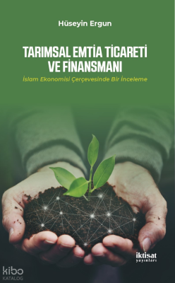 Tarımsal Emtia Ticareti ve Finansmanı