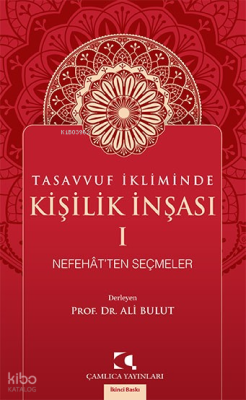 Tasavvuf İkliminde Kişilik İnşası Ali Bulut