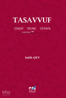 Tasavvuf  -  Tarih-Teori-Tatbik