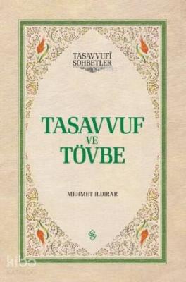 Tasavvuf ve Tövbe (Ciltli)