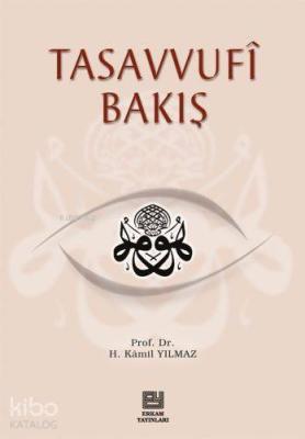 Tasavvufi Bakış