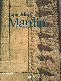 Taşın Belleği: Mardin