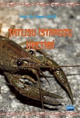 Tatlısu İstakozu Üretimi