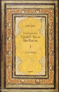 Tebyinü'l Kur'an İşte Kur'an 1; Nüzul Sırasına Göre (1.-31.Sureler)
