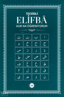 Tecvidli Elifba Kuran Öğreniyorum Kolektif