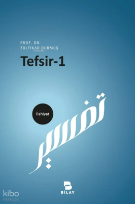 Tefsir-1 Zülfikar Durmuş