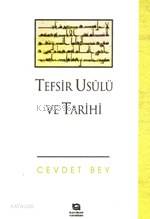 Tefsir Usûlü ve Tarihi