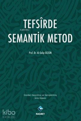 Tefsîrde Semantik Metod