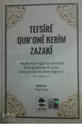 Tefsire Qur'One Kerim Zazaki (Ciltli) Kolektif