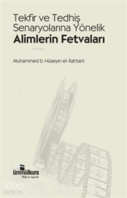 Tekfir ve Tedhiş Senaryolarına Yönelik Alimlerin Fetvaları
