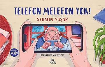 Telefon Melefon Yok! Şermin Yaşar