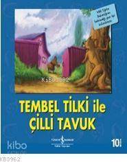 Tembel Tilki ile Çilli Tavuk