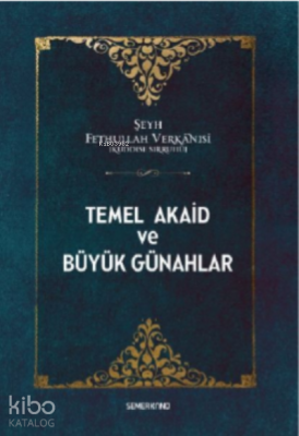 Temel Akaid Ve Büyük Günahlar