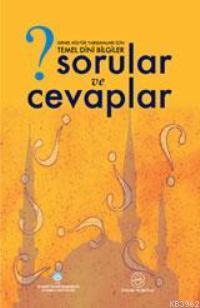 Temel Dini Bilgiler Sorular ve Cevaplar