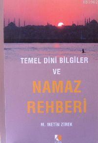 Temel Dini Bilgiler Ve| Namaz Rehberi