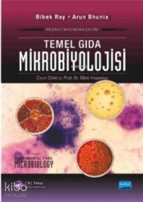 Temel Gıda Mikrobiyolojisi